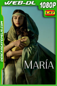 María (2024) 1080p WEB-DL Latino