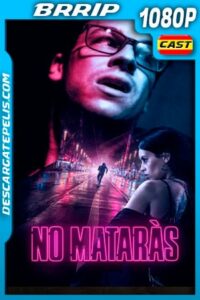No Matarás (2020) 1080p BRRip