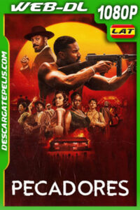 Pecadores (2025) 1080p WEB-DL Latino