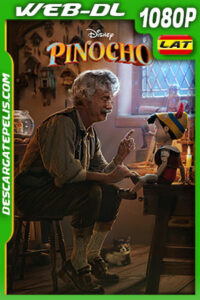 Pinocho (2022) 1080p WEB-DL Latino
