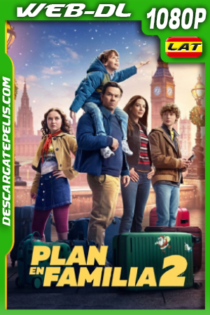 Plan en familia 2 (2025) 1080p WEB-DL Latino