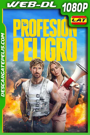 Profesión peligro (2024) 1080p WEB-DL Latino