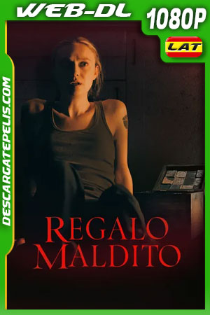 Regalo maldito (2025) 1080p WEB-DL Latino