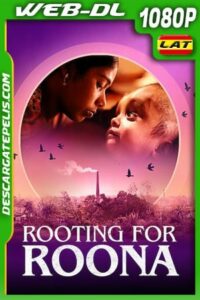 Todos con Roona (2020) 1080p WEB-DL Latino