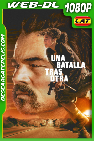 Una batalla tras otra (2025) 1080p WEB-DL Latino