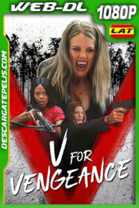 V de venganza (2022) 1080p WEB-DL Latino