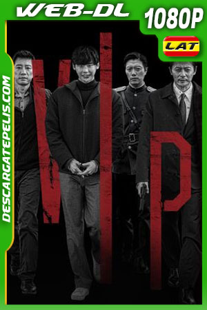 V.I.P. (2017) 1080p WEB-DL Latino