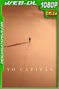 Yo capitán (2023) 1080p WEB-DL Latino