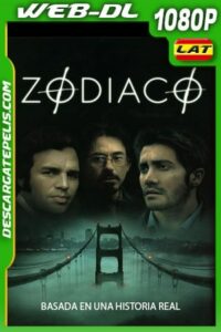 Zodiaco (2007) 1080p WEB-DL Latino